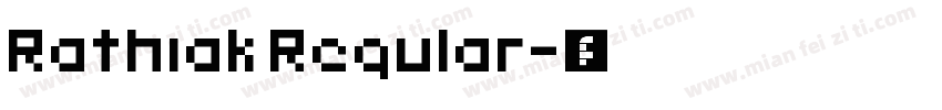 Rathiak Regular字体转换
